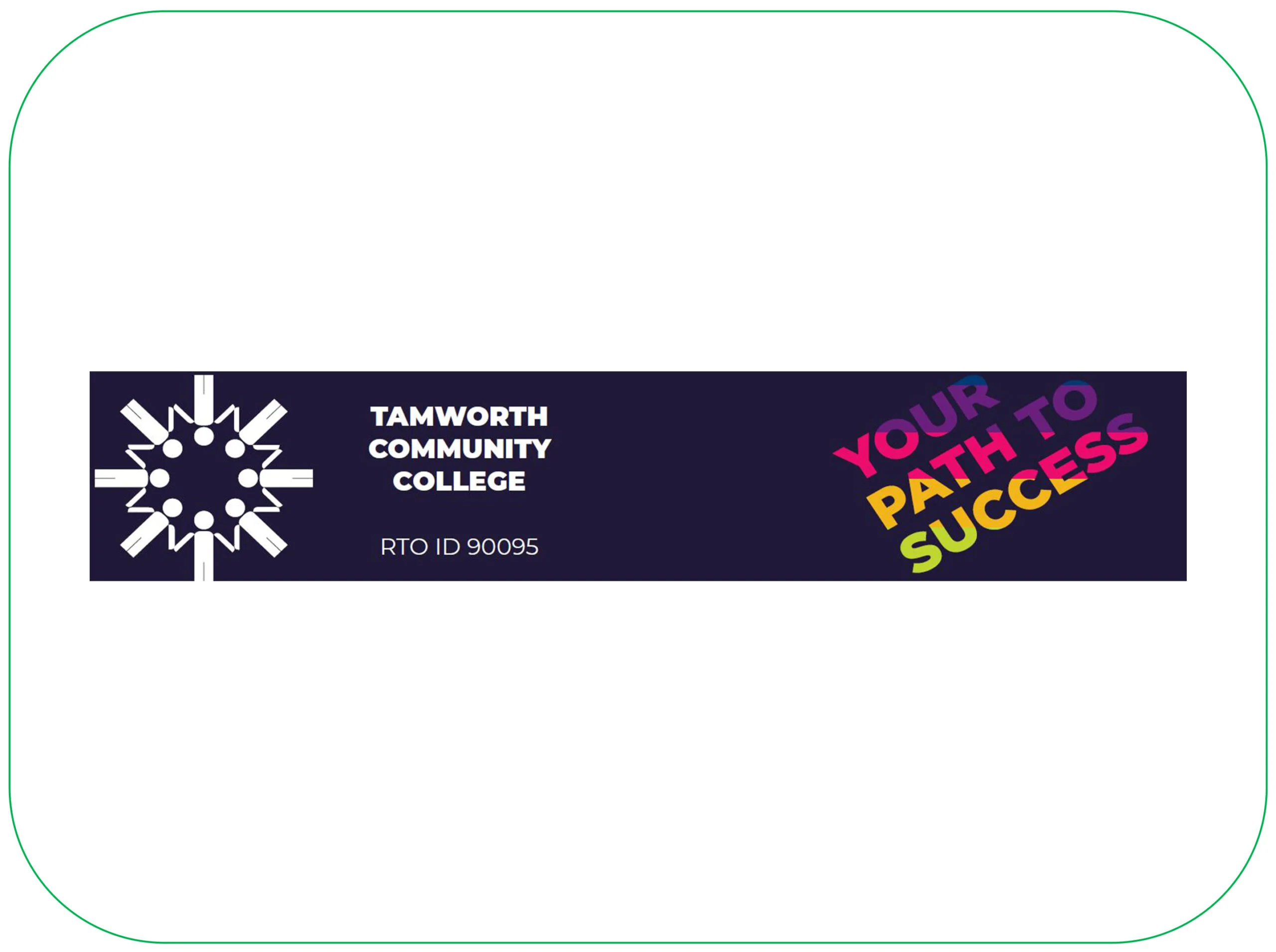 Recognised Workplaces - Tamworth Community College Inc
